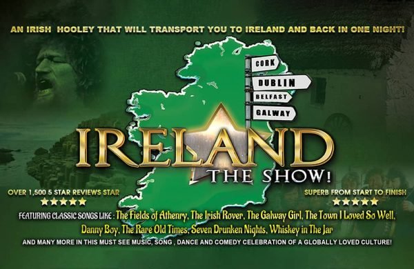 Poster graphic for Ireland the Show all in green and gold featuring a map of Ireland