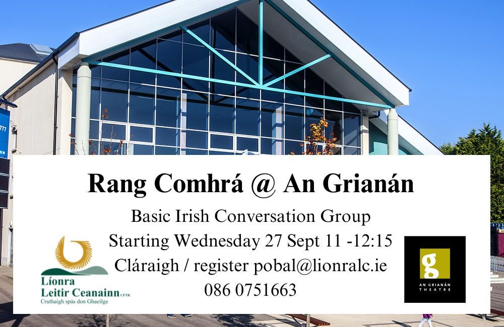 Lionra Leitrim Ceanainn - Basic Irish conversation group.