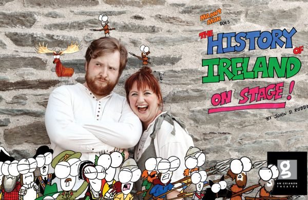 An Grianan Theatre presents John D Ruddy & Louise Conaghan in Manny Man Does the History of Ireland.