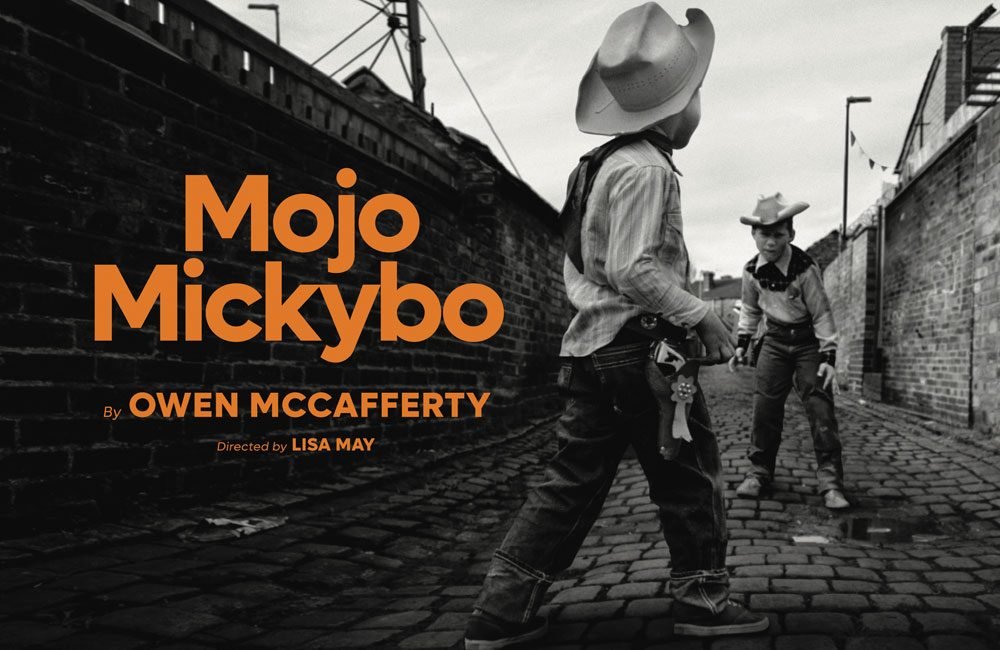 Bruiser Theatre present Mojo Mickeybo