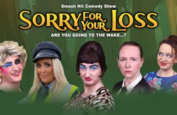 Hit comedy play Sorry For Your Loss