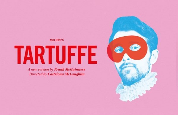 Abbey Theatre presents Moliere's Tartuffe in a new version by Frank McGuinness directed by Catriona McLaughlin