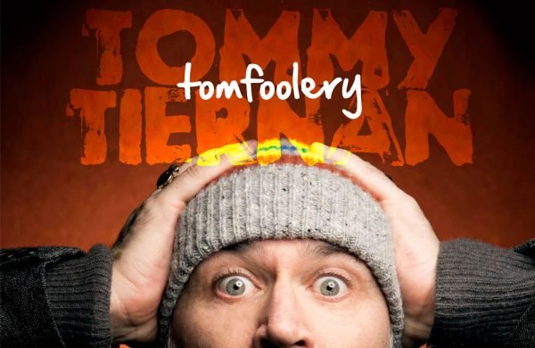 Tommy Tiernan new show for 2023 Tomfoolery